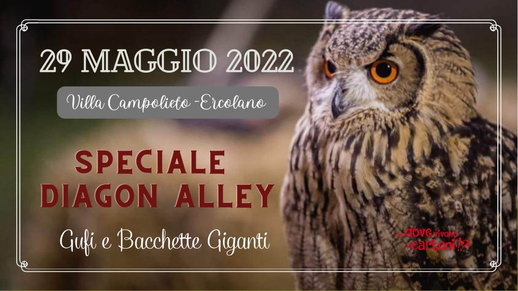 29 Maggio 2022 - Speciale Diagon Alley - Locandina Evento