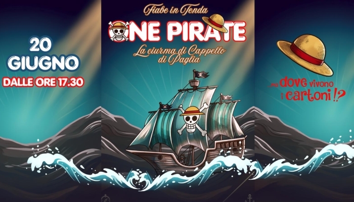 Fiabe in Tenda – Speciale One Pirate