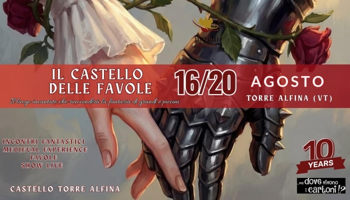 IL CASTELLO DELLE FAVOLE – Torre Alfina (VT) Edizione 2026