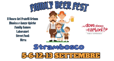 Foto evento: FAMILY BEER FEST allo STRAMBOSCO!